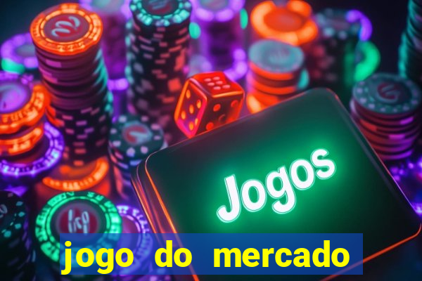 jogo do mercado dinheiro infinito